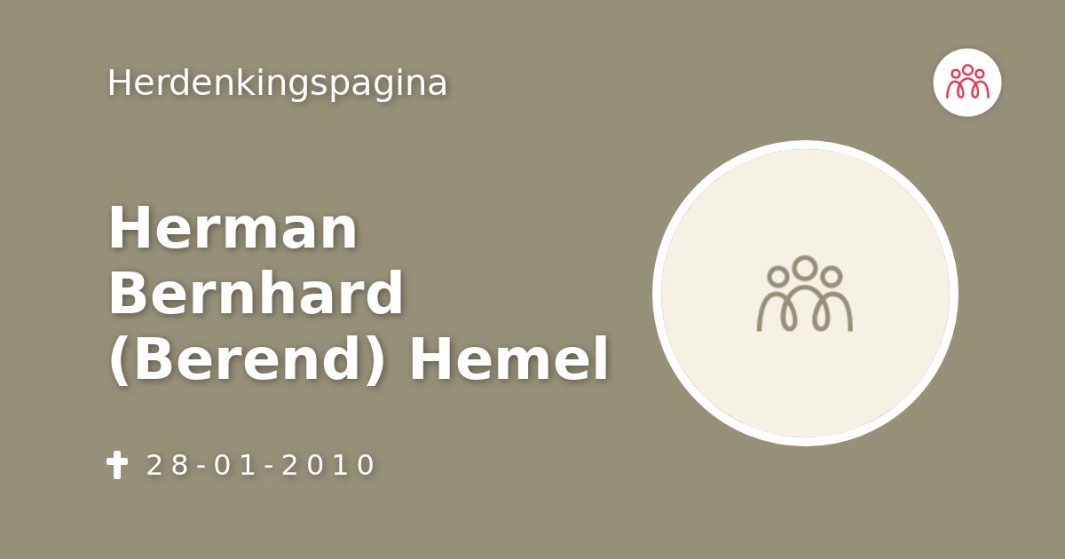 Herman Bernhard Berend Hemel Overlijdensbericht En